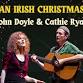An Irish Christmas with John Doyle and Cathie Ryan event image