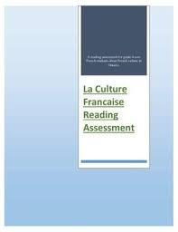 Ontario Grade 4 Core French La Culture Franҫaise Reading Assessment Reading Assessment Core French Assessment