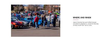 Open to vehicles of all types. Adam S Cars Coffee Lafayette Colorado First Saturday Every Month Adam S Polishes
