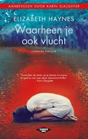 Waarheen Je Ook Vlucht Paperback Niemand Gelooft Catherine Als Ze Wordt Bedreigd Door Haar Aantrekkelijke En Charmant Boeken Boeken Lezen Boeken Om Te Lezen