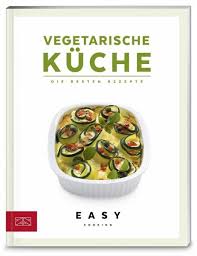 Super leckere und gesunde vegetarische rezepte. Vegetarische Kuche Die Besten Rezepte Von Zs Team Portofrei Bei Bucher De Bestellen