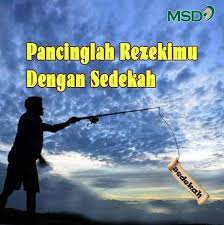 Pancinglah Rezekimu Dengan Sedekah Agama Motivasi Bijak