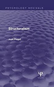 Https Bookauthority Org Books Best Structuralism Books In 2020 Structuralism Psychology Psychology Jean Piaget
