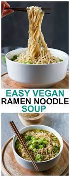 Easy Vegan Ramen Noodle Soup Recipe Homemade Ramen Homemade Ramen Noodles Soup Ramen Noodle Soup