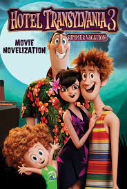 Hotel Transylvania 3 Movie Novelization Ebook Hotel Transylvania Movies Transylvania Movie