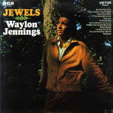 10 best waylon jennings albums, ranked. Jewels Waylon Jennings Album Wikipedia