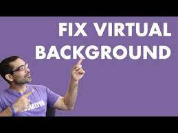 Zoom Virtual Backgrounds Not Working Try This Youtube
