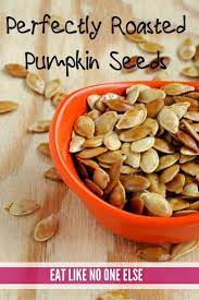 What Temperature Do I Roast Pumpkin Seeds At Eat Like No One Else Recipe Pumpkin Seed Recipes Roast Pumpkin Fresh Pumpkin Recipes