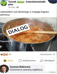 Each situation is represented by. Dialog Najlepsze Memy Zdjecia Gify I Obrazki Kwejk Pl