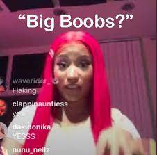 Find the newest nicki minaj memes meme. I Can T Stop Watching Nicki Minaj Saying Big Boobs