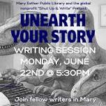 Mary Esther Writing Group: Unearth Your Story...