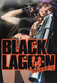 Black Lagoon Tv Series 2006 Imdb