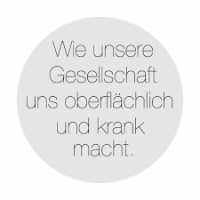 Inisde Iselotte Wie Unsere Gesellschaft Uns Oberflächlich Und Krank