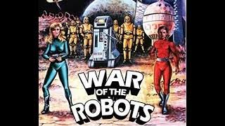 War Of The Robots (1978) (Sci-fi/Action)