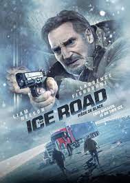 High resolution official theatrical movie poster for the ice road (2021). The Ice Road Vvs Films
