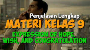 Congratulation adalah noun yang memiliki beberapa makna. Penjelasan Materi Expression Of Hope Wish And Congratulation Inirumahpintar Com
