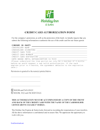 If you would like to pay the group's room & tax charges in advance, please print the credit card authorization form, fill it out and fax it to your national sales coordinator at least one week prior to your group's arrival. Download Holiday Inn Credit Card Authorization Form Template Pdf Word Freedownloads Net