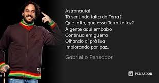 Gabriel O Com Imagens Pensadores