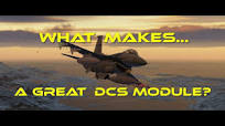 What Makes a Great DCS World Module?
