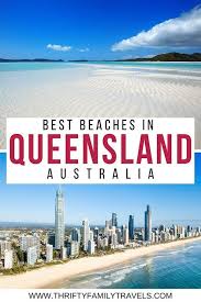 The Best Beaches In Queensland Australia Thrifty Family Travels In 2020 Australia Vacation Oceania Travel New Zealand Travel