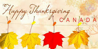 Canadian Thanksgiving Happy Thanksgiving Canada Canadian Thanksgiving Thanksgiving Wishes