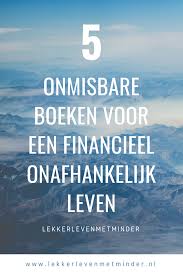 Freedomfriday Boeken Over Financiele Onafhankelijkheid Geld Besparen Budgettering Boeken