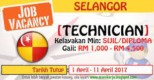 Selecting the correct version will make the kerja kosong kerajaan 2017 by malaysian network app work better, faster, use less battery power. Azam Kerja On Twitter Jawatan Kosong Technician Di Selangor Sijil Diploma April 2017 Https T Co Povetztz7w Jawatankosong