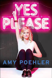 Surprisingly Down To Earth And Very Funny My Autobiography 33 Celebrity Books That Are Actually Really Good Amy Poehler Amy Poehler Book Badass Women