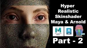Mastering Hyper Realistic Skin Shader in Maya with Arnold And VFace