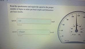 Ages 8 and up ; Read The Speedometer And Report The Speed To The Chegg Com