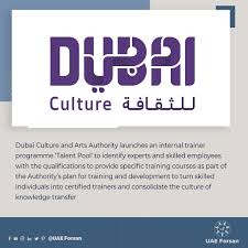 Dubai Culture And Arts Authority Launches An Internal Trainer Programme Talent Pool To Identify Experts And Skilled Empl Training And Development Skills Author