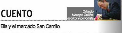 Orlando Mazeyra Guillen Ella Y El Mercado San Camilo Camilo Mercado Santos