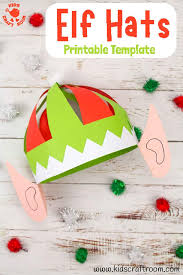 Try out as many of these easy christmas cards for kids and brighten your family and friends'. Cute Elf Hat Craft Printable Kids Craft Room
