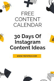 Free Instagram Content Calendar 30 Days Of Instagram Content Ideas Instagram Content Calendar Content Calendars Free Instagram