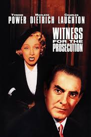 Connie and I watched the 1957 movie 'Witness For The Prosecution' starring  Tyrone Power and Charles Laughton et al.,