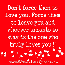 We did not find results for: Dont Force Love Quotes Quotesgram