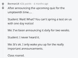 Maybe you would like to learn more about one of these? 21 Times Teachers Roasted Their Students