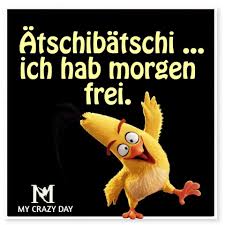 Freu Dich Mal Nicht Zu Fruh Du Weisst Noch Nicht Was Dich Morgen Noch Alles Erwartet Lustige Spruche Bilder Witzige Bilder Spruche Lustige Bilder