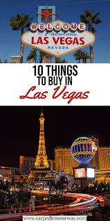 Las Vegas Souvenirs The 10 Best Things To Buy In Las Vegas Las Vegas Cool Things To Buy Las Vegas Trip