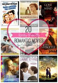 Search all family movies or other genres from the past 25 years to find the best movies to watch. 20 Family Friendly Romantic Movies For Valentine S Day Your Homebased Mom