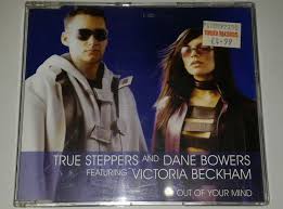 True steppers & dane bowers feat. Cd True Steppers Dane Bowers Feat Victoria Beckham Out Of Your Mind Gudang Musik Shop