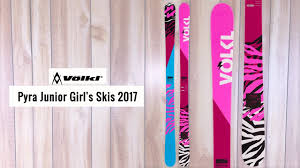 volkl pyra junior girls skis 2017