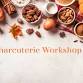 Fall Charcuterie Workshop event image