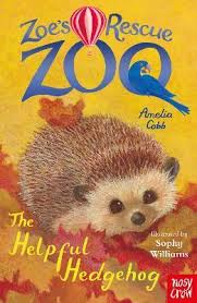 Spanish nouns have a gender, which is either feminine (like la mujer or la luna) or masculine (like el hombre or el sol). Zoe S Rescue Zoo The Helpful Hedgehog Amelia Cobb 9781788009324