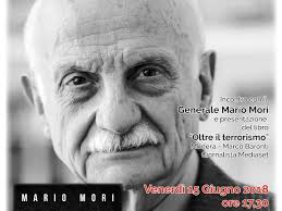 Incontro con il generale Mario Mori a Montecatini