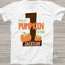 1st Birthday Boy T Shirt First Birthday Shirt Lil Pumpkin 1st Or Any Birthday Boy Or Girl Personalized Tshirt First Birthday Outfits Boy First Birthday Shirts Halloween First Birthday