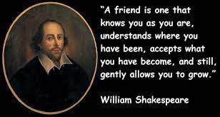 Shakespeare is the most quoted english writer of all time. William Shakespeare Famous Friendship Quotes William Shakespeare Quotes Shakespeare Love Quotes