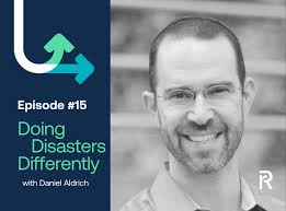 Episode #15: Social Capital: the foundation for building national  resilience