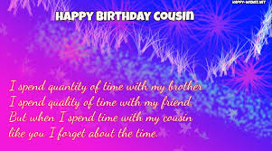If your cousin is celebrating a birthday and you are thinking of what to send that is funny and can make them laugh then refer below happy birthday cousin meme. Cousin Quotes Easter Happy Birthday Wishes For Cousin Quotes Images Memes Dogtrainingobedienceschool Com