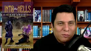 Into the Hells: An Epic LitRPG Series (Axe Druid): Johns, Christopher:  9781637660058: Amazon.com: Books